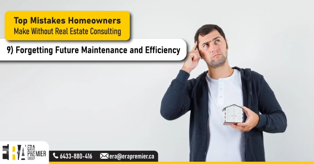 9) Forgetting Future Maintenance and Efficiency