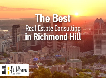 The Best Real Estate Consulting in Richmond Hill