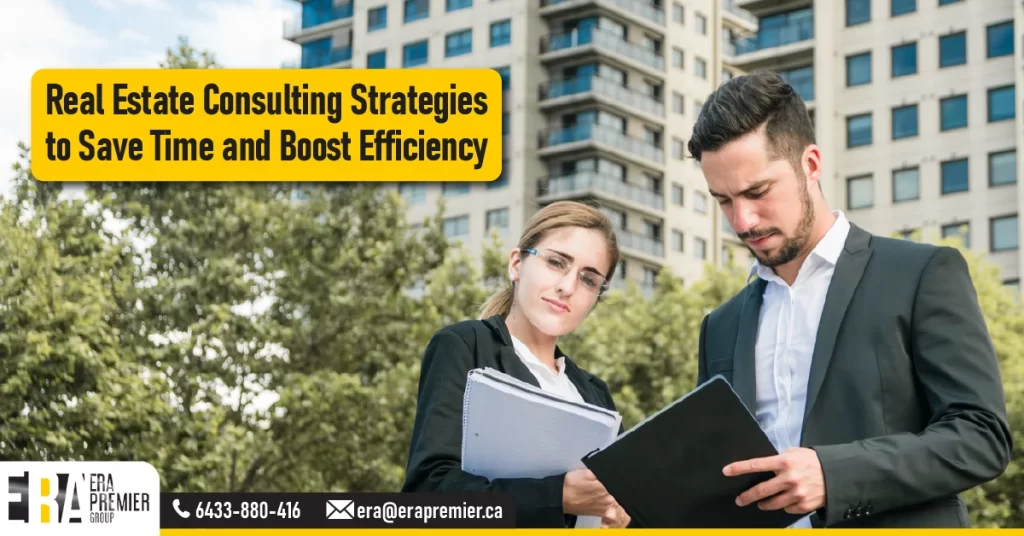 Real Estate Consulting Strategies to Save Time and Boost Efficiency