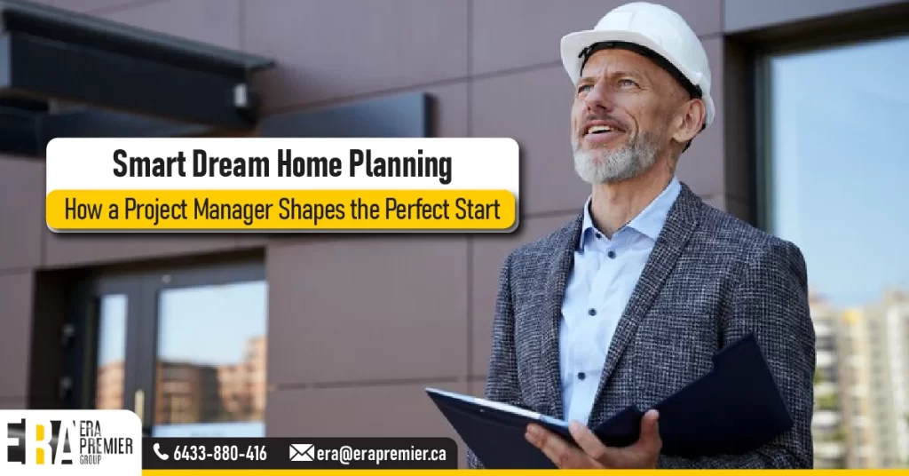 Smart Dream Home Planning | How a Project Manager Shapes the Perfect Start