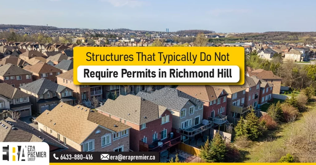 Structures That Typically Do Not Require Permits in Richmond Hill
