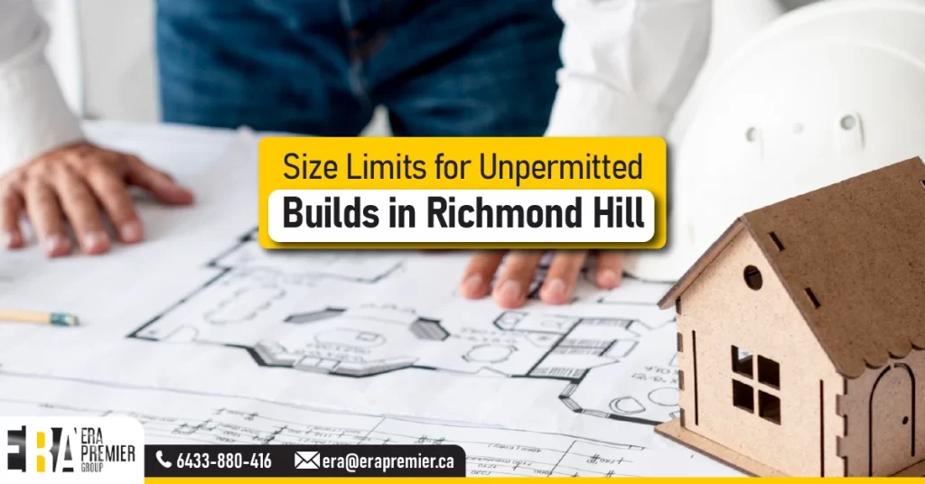 Size Limits for Unpermitted Builds in Richmond Hill