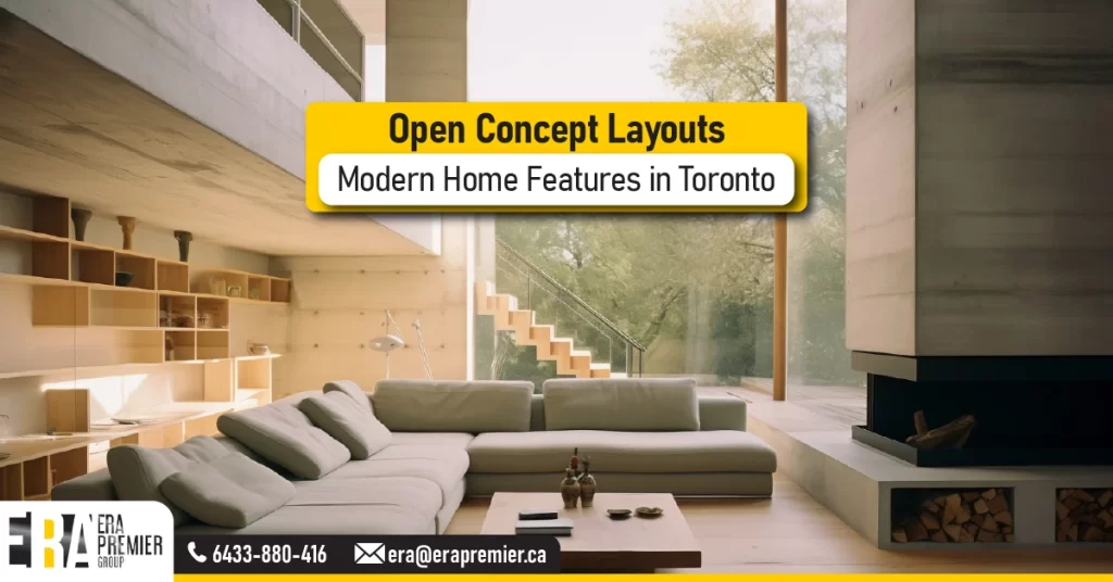 💡 Open Concept Layouts | Modern Home Features in Toronto