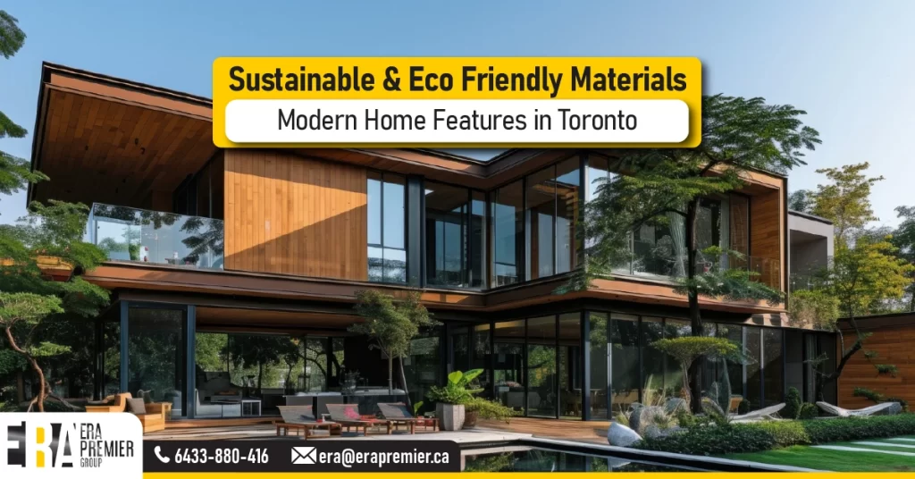 💡 Sustainable & Eco Friendly Materials | Modern Home Features in Toronto