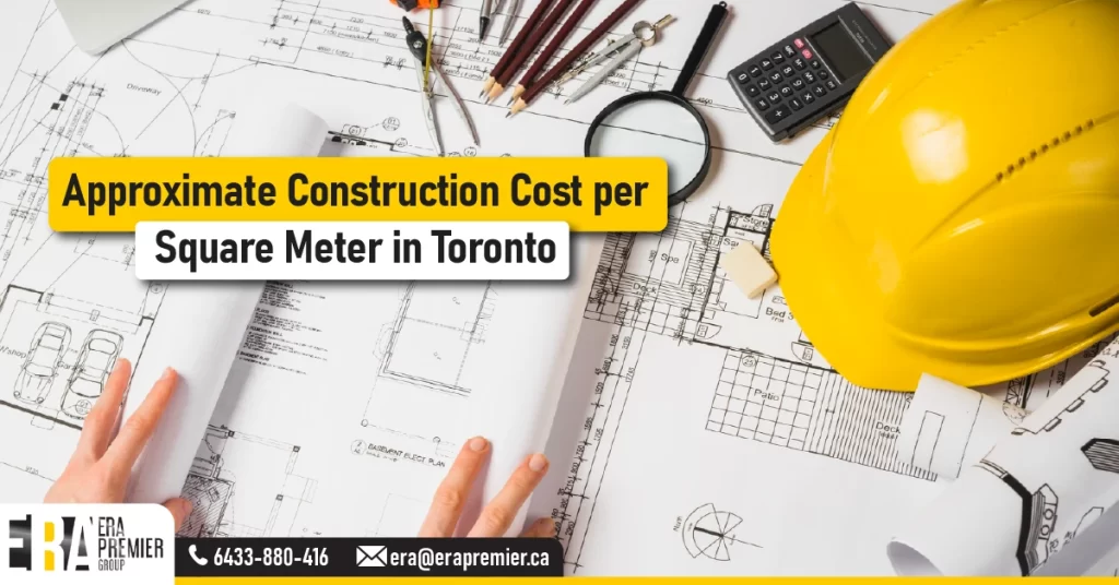 📊 Approximate Construction Cost per Square Meter in Toronto