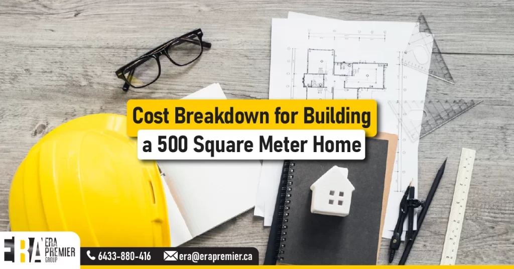 Cost Breakdown for Building a 500 Square Meter Home