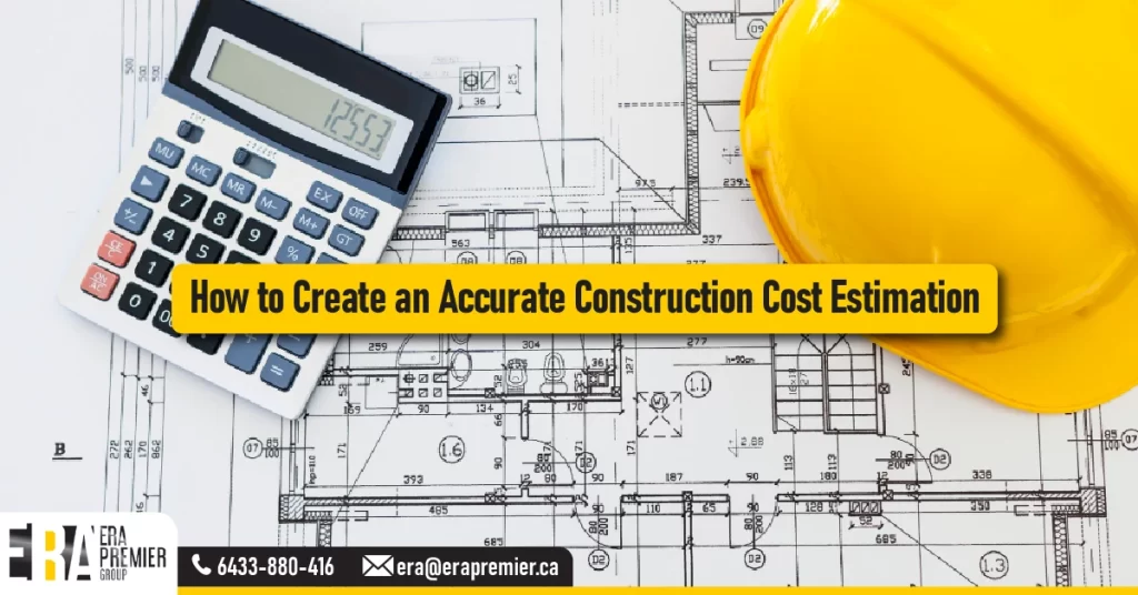 How to Create an Accurate Construction Cost Estimation
