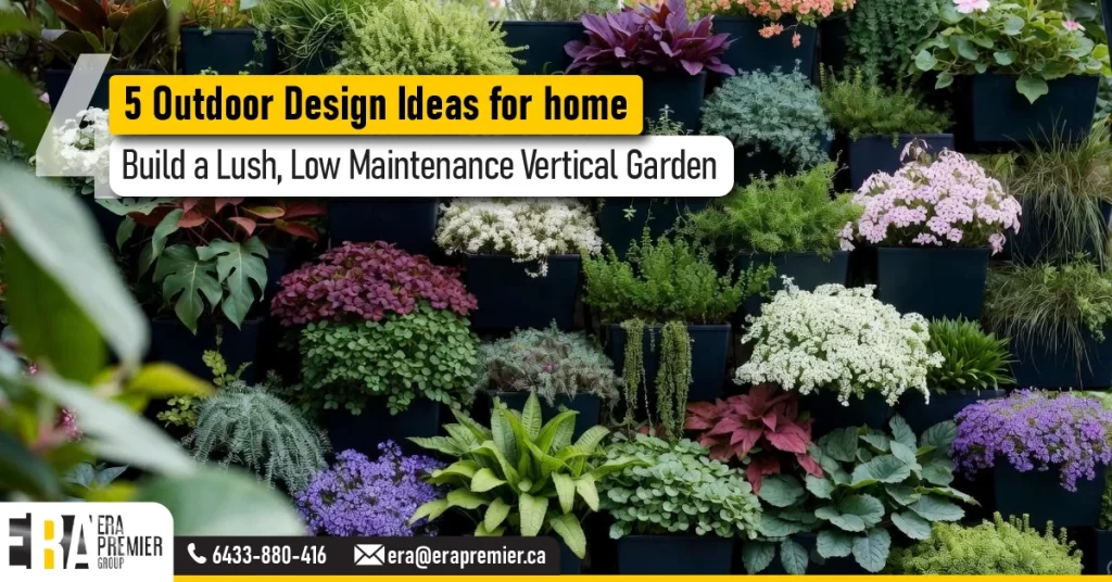 4️⃣ Build a Lush, Low Maintenance Vertical Garden