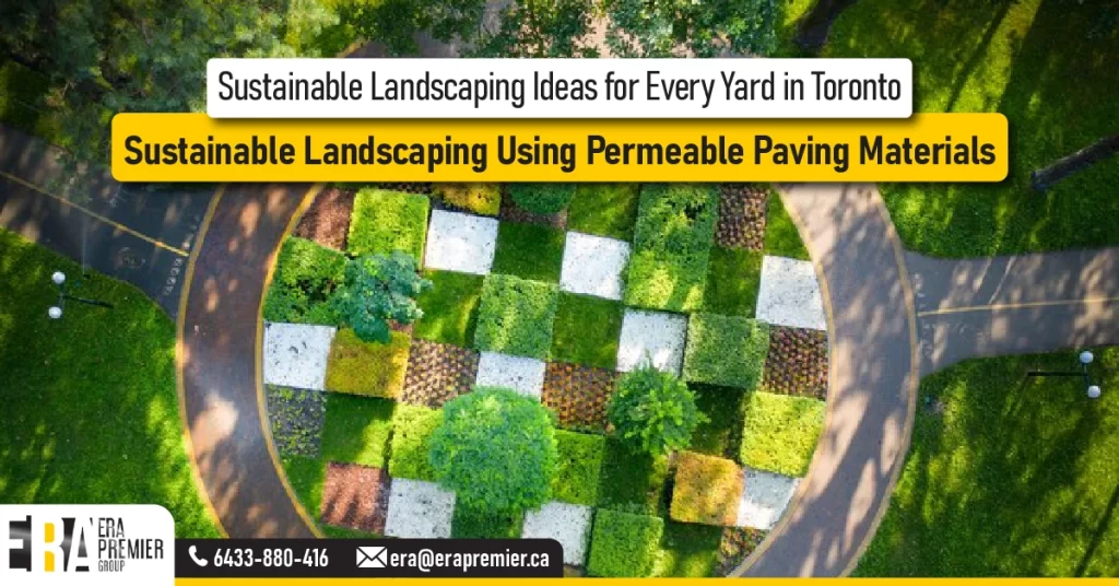 4️⃣ Sustainable Landscaping Using Permeable Paving Materials