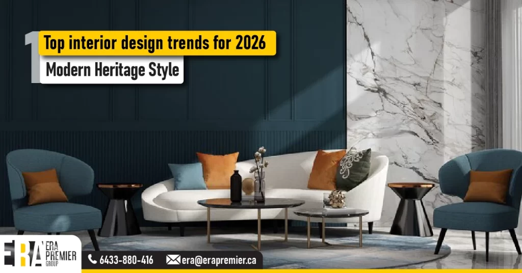 Top interior design trends for 2026: 1️⃣ Modern Heritage Style